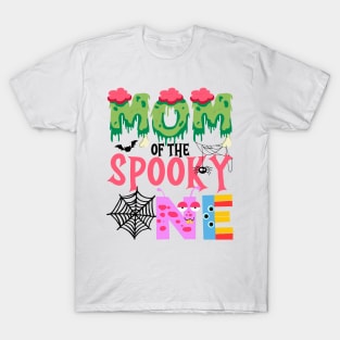 Mom Of The Spooky One Halloween First 1st Birthday Party T-Shirt